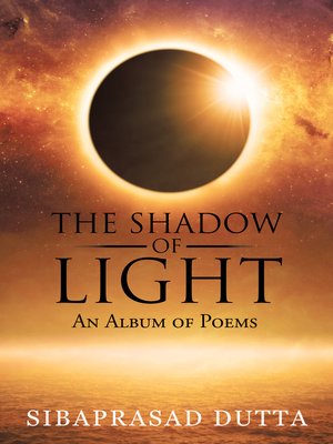 cover image of The Shadow of Light